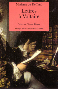 Lettres à Voltaire (Mme du Deffand)